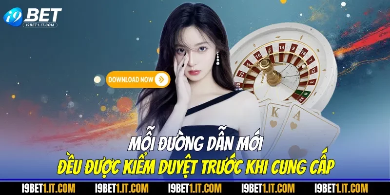 Mỗi đường dẫn mới đều được kiểm duyệt trước khi cung cấp